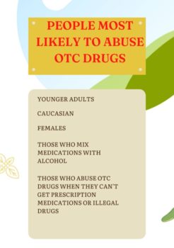 People most likely to abuse otc drugs